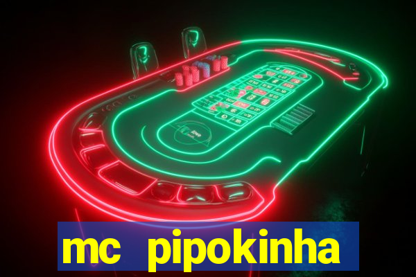 mc pipokinha privacy video